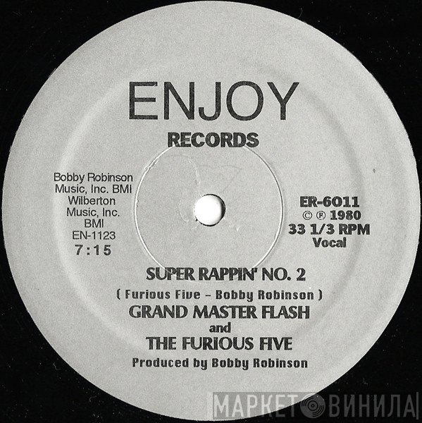 Grandmaster Flash & The Furious Five  - Super Rappin' No.2
