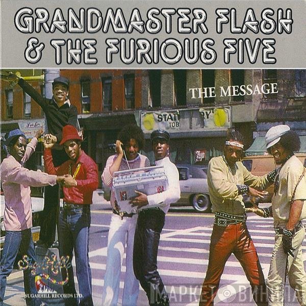 Grandmaster Flash & The Furious Five  - The Message