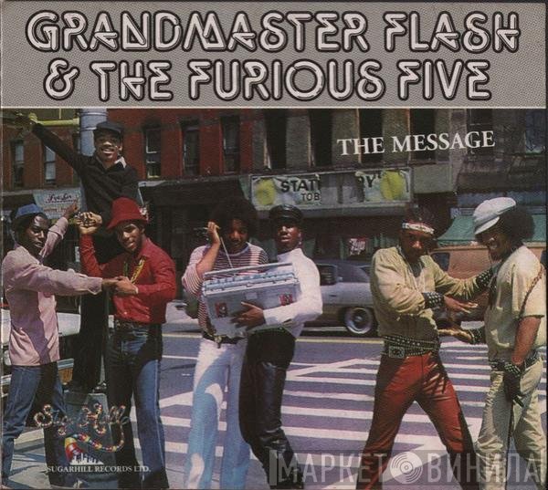 Grandmaster Flash & The Furious Five  - The Message