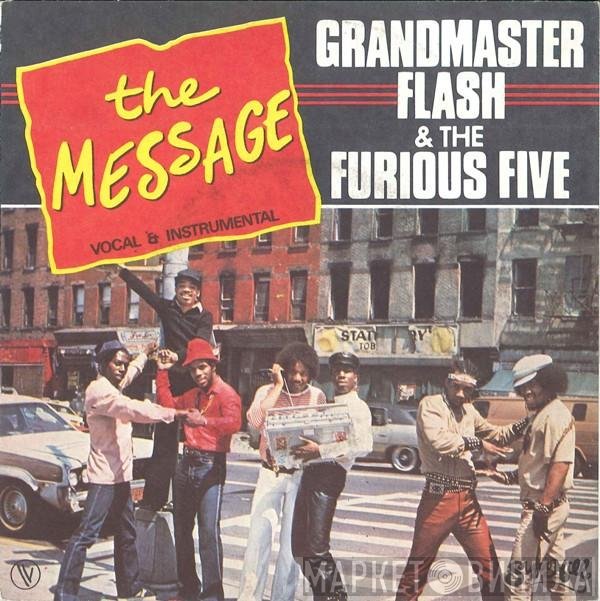 Grandmaster Flash & The Furious Five  - The Message