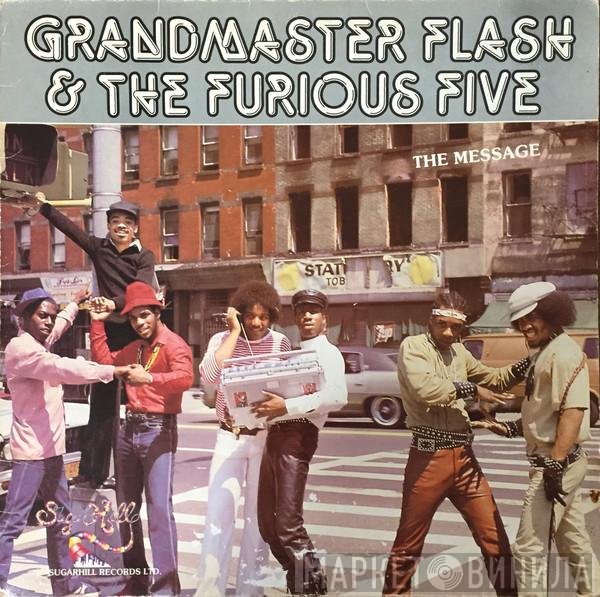 Grandmaster Flash & The Furious Five  - The Message