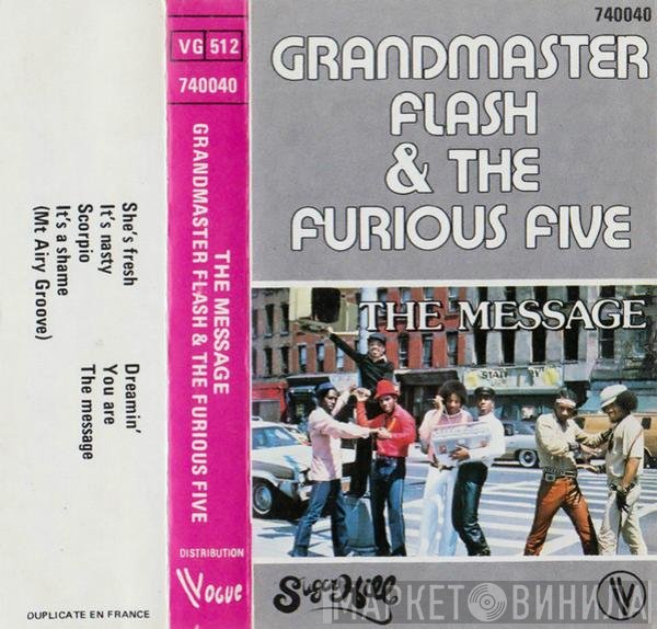 Grandmaster Flash & The Furious Five  - The Message