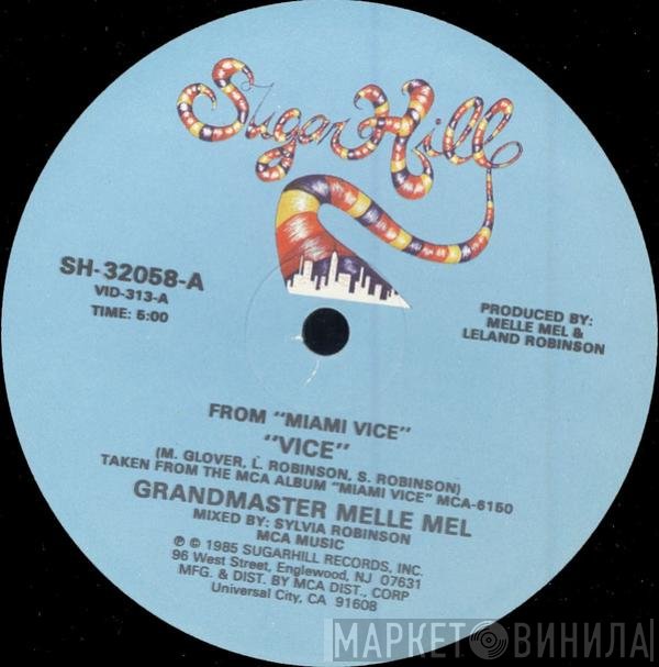 Grandmaster Melle Mel  - Vice