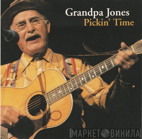 Grandpa Jones - Pickin' Time