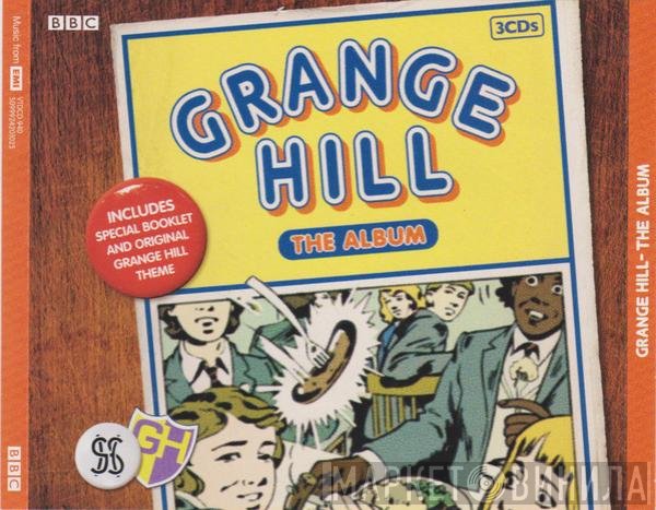  - Grange Hill - The Album