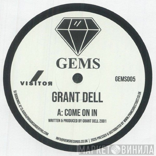 Grant Dell - Come On In / We Go Deep