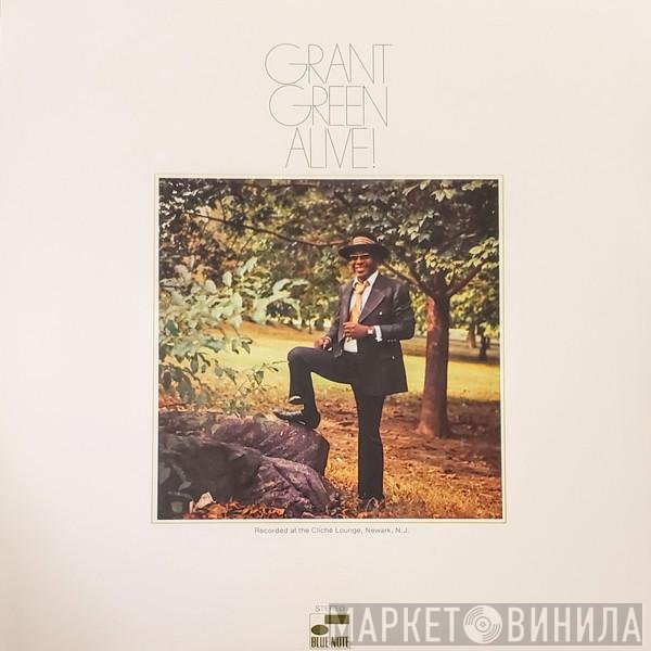Grant Green - Alive!