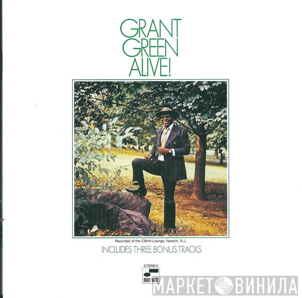 Grant Green  - Alive!