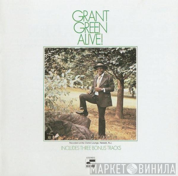 Grant Green  - Alive!