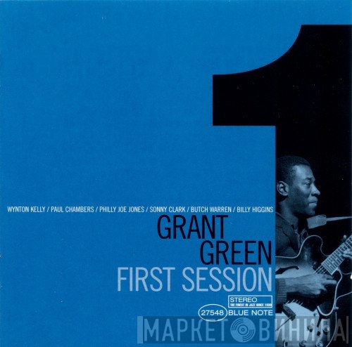 Grant Green  - First Session