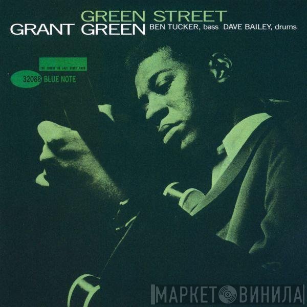 Grant Green  - Green Street