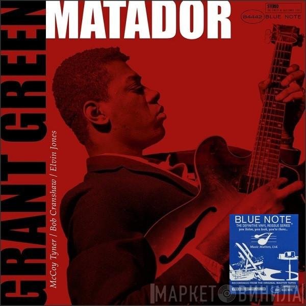 Grant Green  - Matador