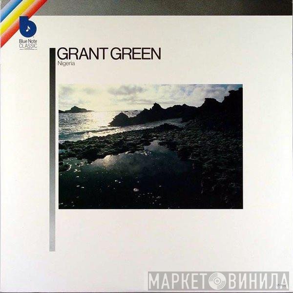 Grant Green  - Nigeria
