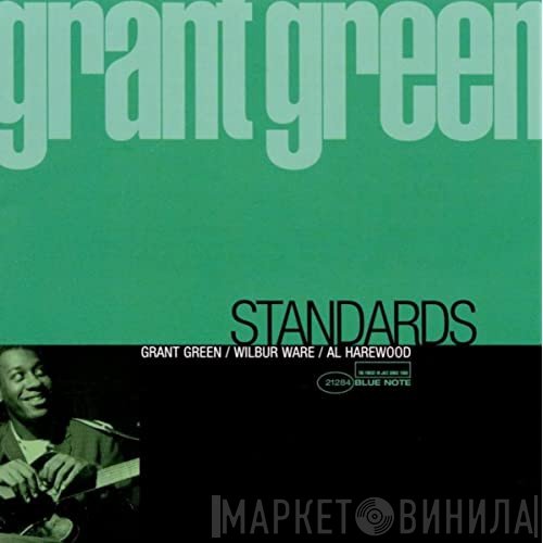 Grant Green  - Standards