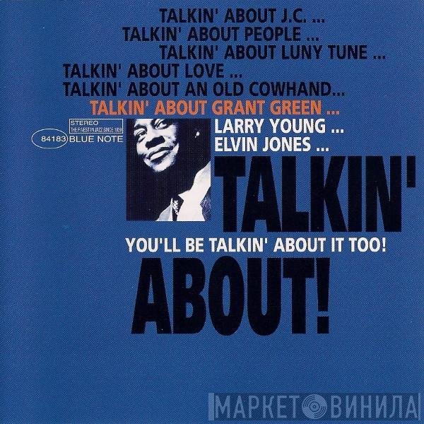Grant Green  - Talkin' About