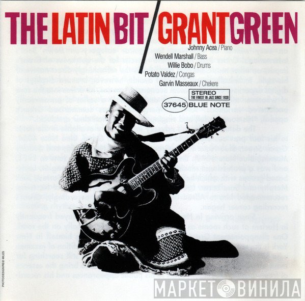 Grant Green  - The Latin Bit