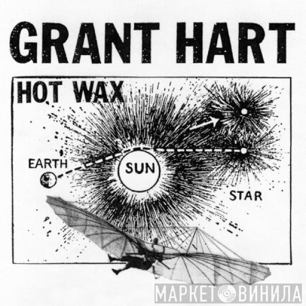 Grant Hart  - Hot Wax