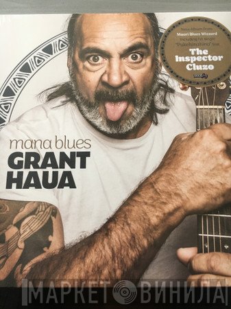 Grant Haua - Mana Blues