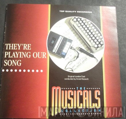 Grant Hossack, They're Playing Our Song Cast - They're Playing Our Song