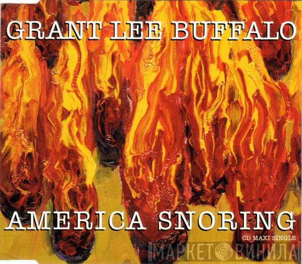 Grant Lee Buffalo - America Snoring