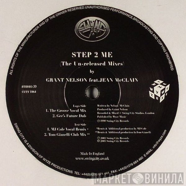 Grant Nelson, Jean McClain - Step 2 Me (The Un-Released Mixes)