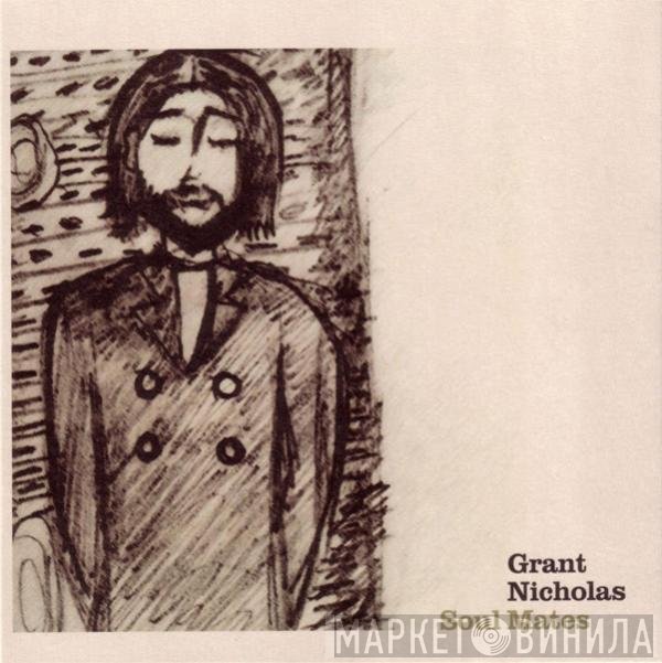 Grant Nicholas - Soul Mates