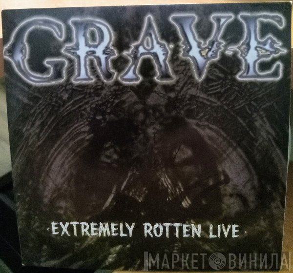 Grave   - Extremely Rotten Live