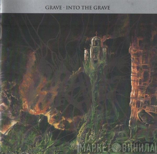Grave   - Into The Grave