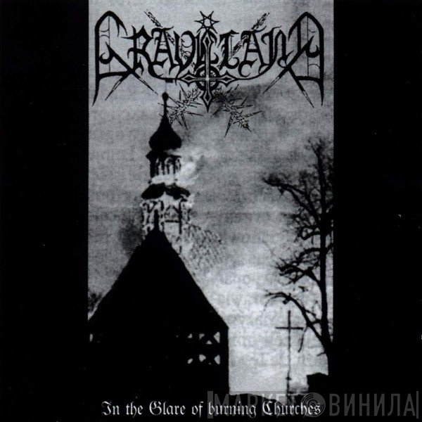 Graveland - In The Glare Of Burning Churches