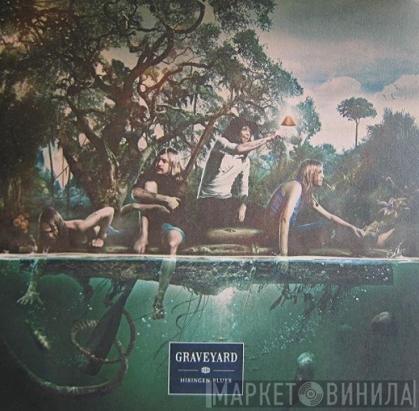 Graveyard   - Hisingen Blues