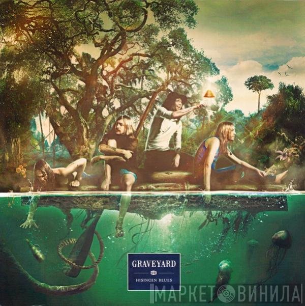 Graveyard   - Hisingen Blues