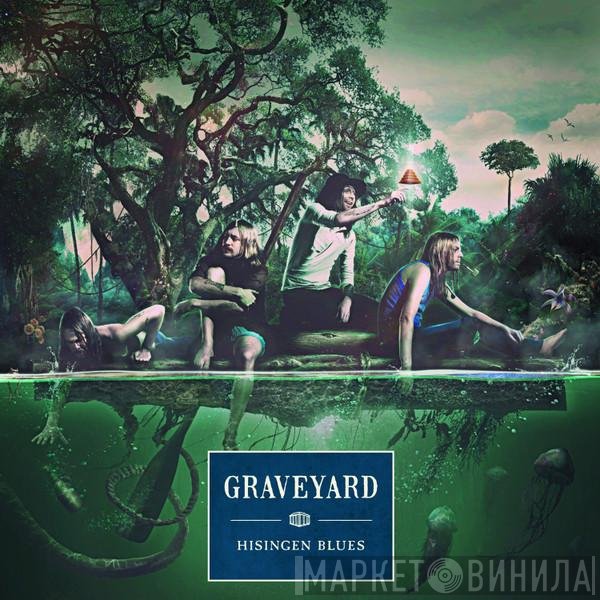 Graveyard   - Hisingen Blues