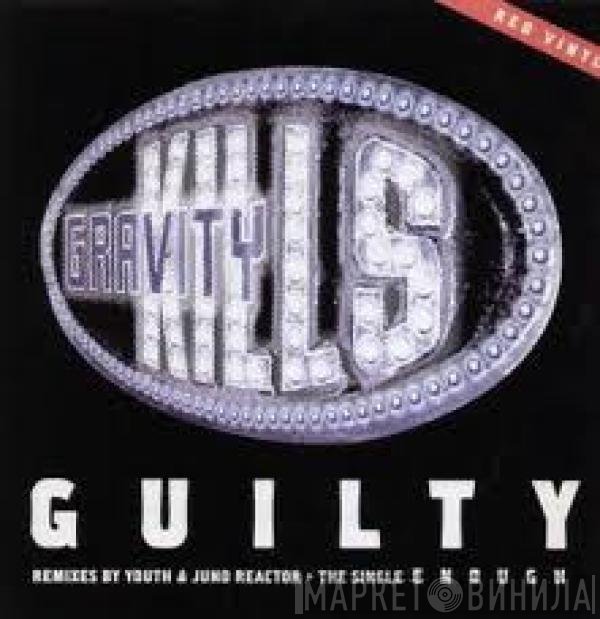 Gravity Kills - Guilty