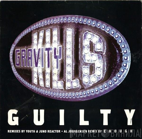 Gravity Kills - Guilty