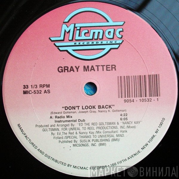 Gray Matter  - Don't Look Back
