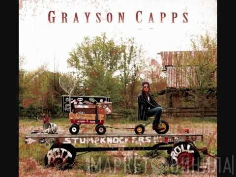 Grayson Capps  - Rott N Roll