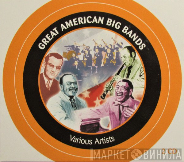  - Great American Big Bands