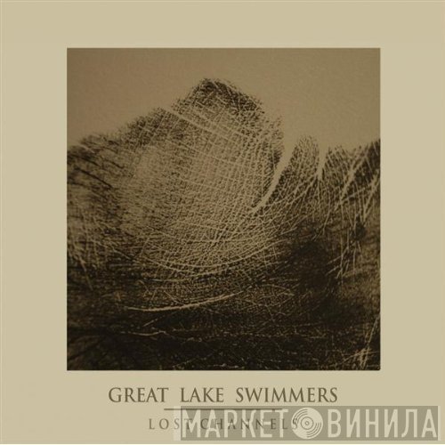 Great Lake Swimmers - Lost Channels