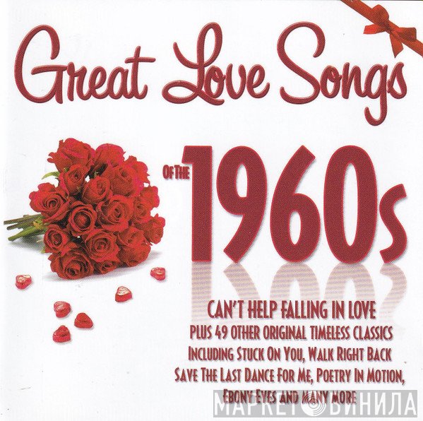  - Great Love Songs Of The 1960s