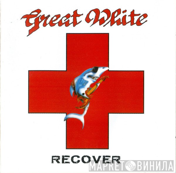 Great White  - Recover