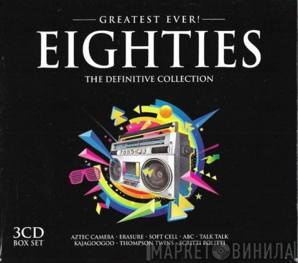  - Greatest Ever! Eighties