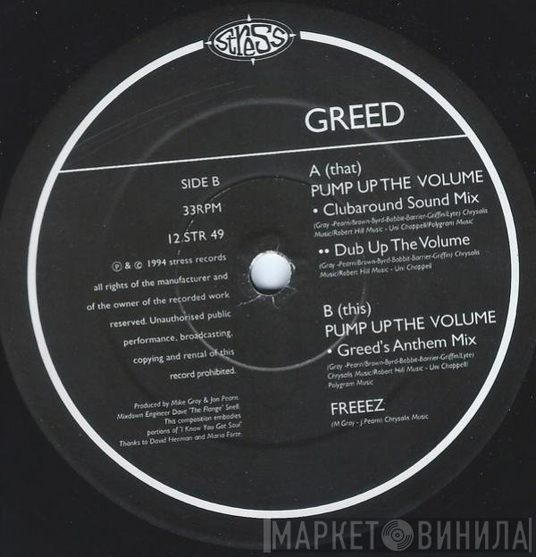 Greed - Pump Up The Volume