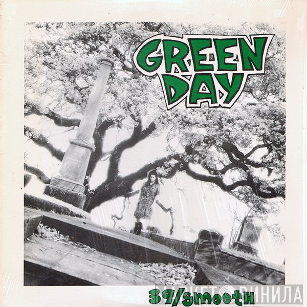 Green Day  - 39/Smooth