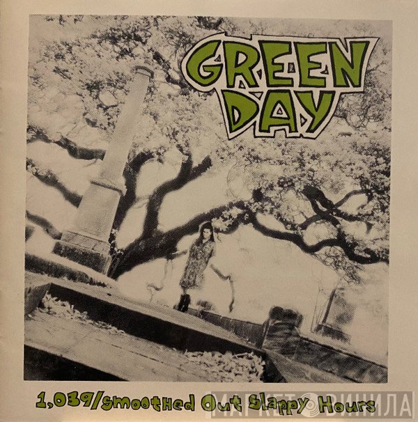 Green Day - 1,039/Smoothed Out Slappy Hours
