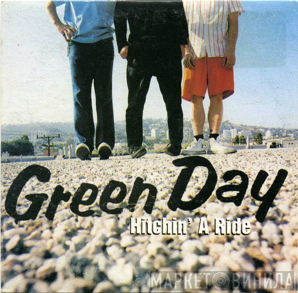 Green Day  - Hitchin' A Ride