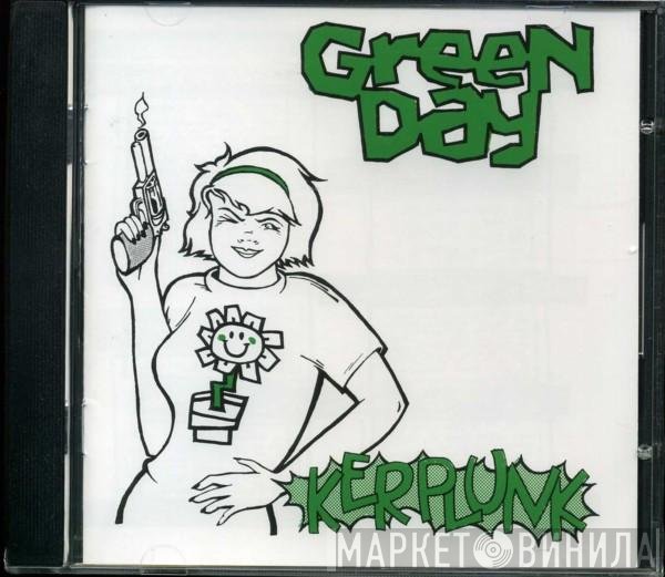 Green Day  - Kerplunk!