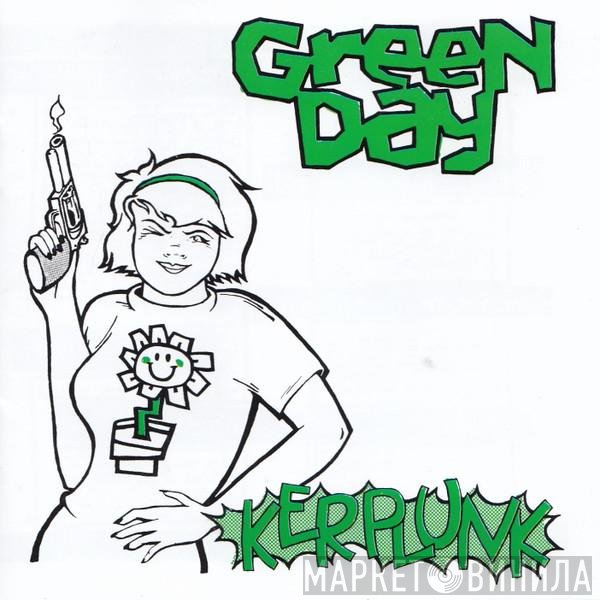 Green Day  - Kerplunk!