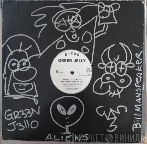 Green Jellÿ - Three Little Pigs