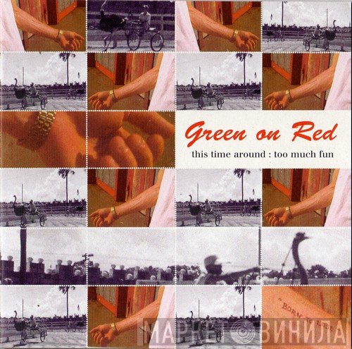 Green On Red - This Time Around : Too Much Fun