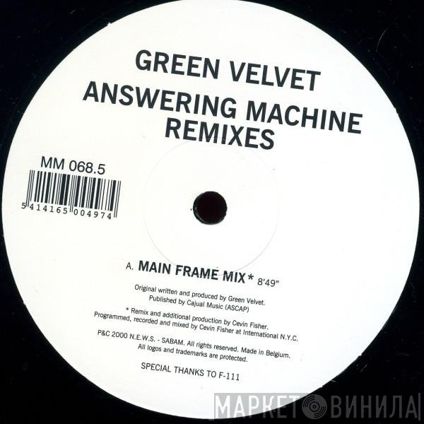 Green Velvet - Answering Machine (Remixes)